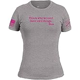 Grunt Style Can't Have Nice Things Slim Fit Women's T-Shirt