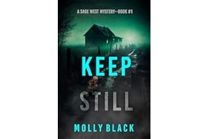 Keep Still (A Sage West FBI Suspense Thriller—Book One)