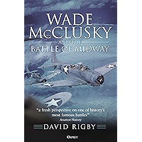 Wade McClusky and the Battle of Midway book cover Wade McClusky and the Battle of Midway book cover