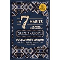 The 7 Habits of Highly Effective People: Guided Journal: Collector's Edition