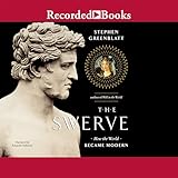The Swerve: How the World Became Modern