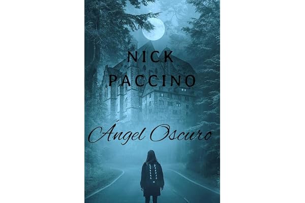Ángel Oscuro (Spanish Edition)