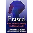 Erased: What American Patriarchy Has Hidden from Us