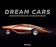 Amazon Com Dream Cars Innovative Design Visionary Ideas