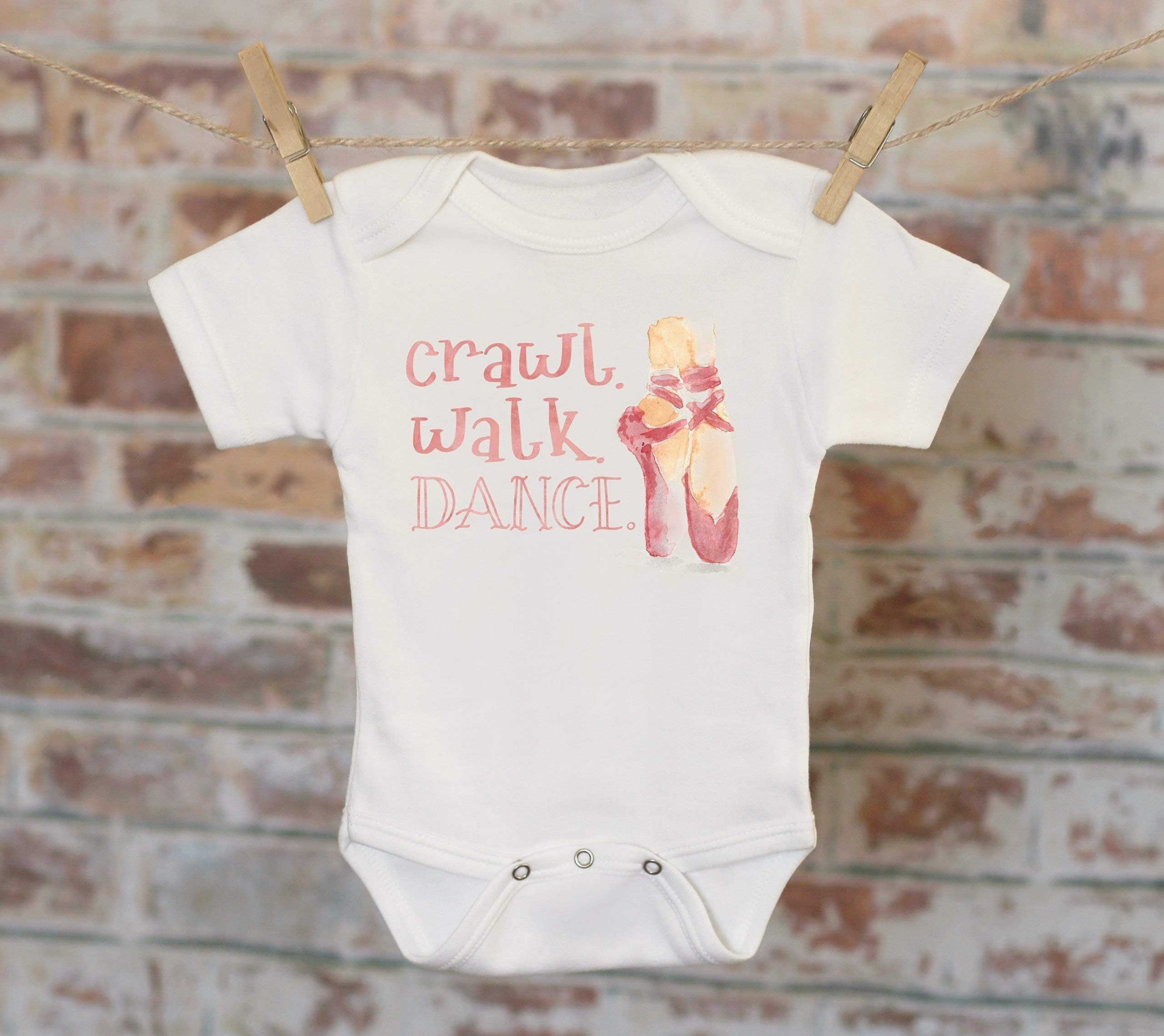 Crawl Walk Dance Ballet Shoes Onesie®, Funny Onesie, Cute Onesie, Ballet Onesie, Cute Baby Bodysuit, Boho Baby Onesie, Girl Onesie