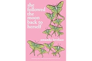 she followed the moon back to herself