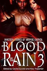 Blood in the Rain 3: Nineteen Stories of Vampire Erotica Kindle Edition