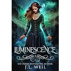 Luminescence (Luminescence Trilogy Book 1)