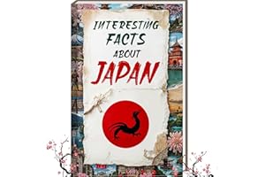 Interesting Facts about Japan - Mind-Blowing Trivia and Fascinating Facts about Japan | Fun Japan Book for Travelers, Tokyo & Kyoto Insights, and ... Facts Japan Gift Japan Merch | Curious Minds