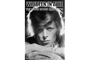 Written In Awe: 100 Multiple-Choice Questions On David Bowie