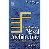 Introduction to Naval Architecture, Fourth Edition: Formerly Muckle's Naval Architecture for Marine Engineers