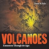 Volcanoes: Encounters through the Ages