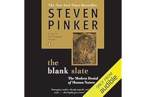 The Blank Slate: The Modern Denial of Human Nature
