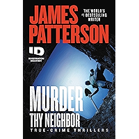 Murder Thy Neighbor (ID True Crime Book 4) book cover