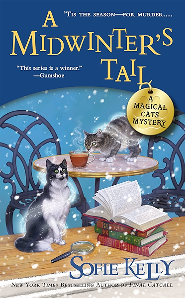 A Midwinter S Tail A Magical Cats Mystery Book 6 English Edition Ebook Kelly Sofie Amazon Fr