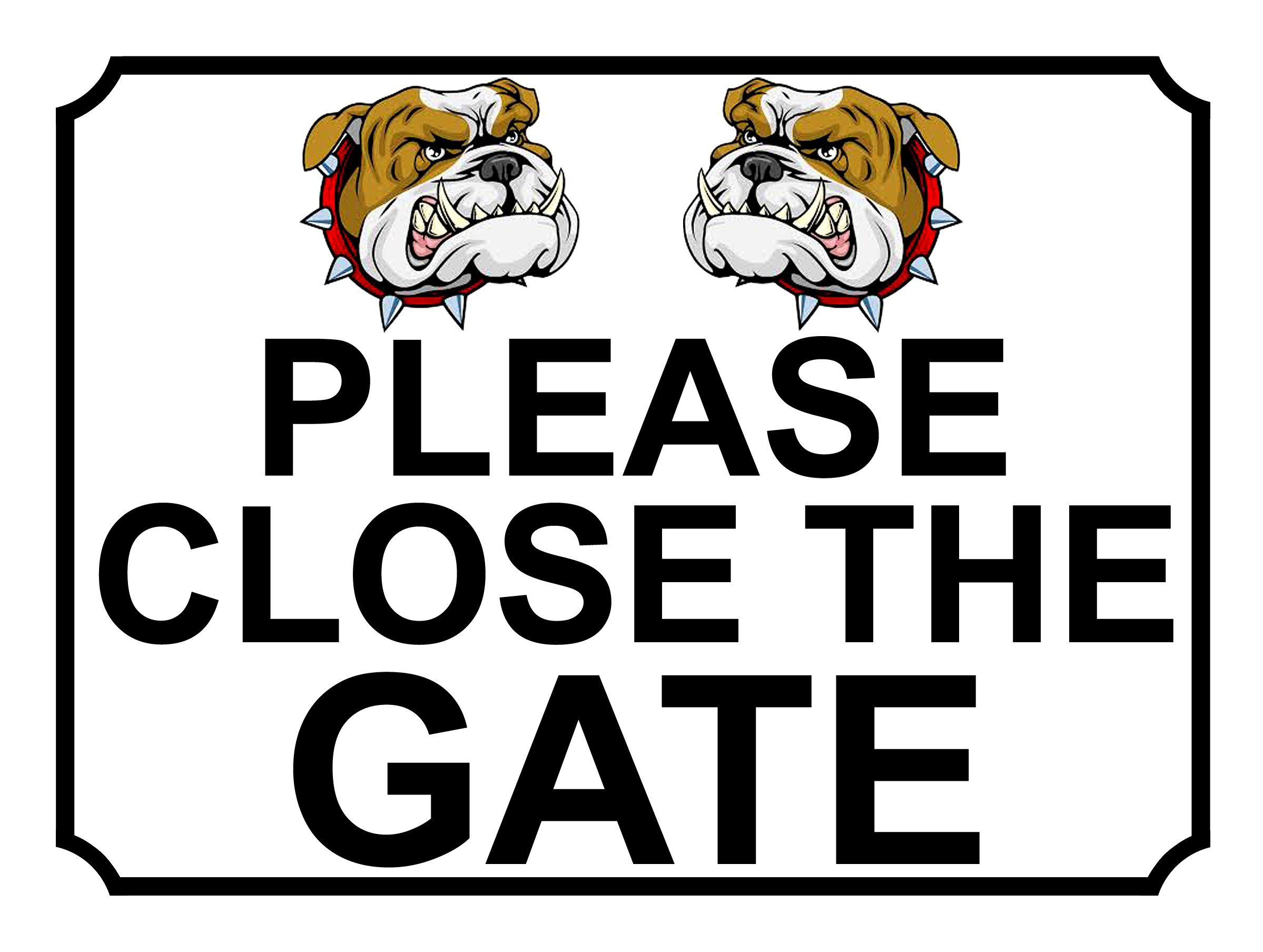 PLEASE CLOSE THE GATE ANGRY DOG THEME METAL SIGN 267MM X 200MM (131H1L) LARGE 10" X 8"