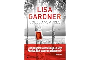 Douze ans après: Nouveauté 2026 Lisa Gardner (French Edition)