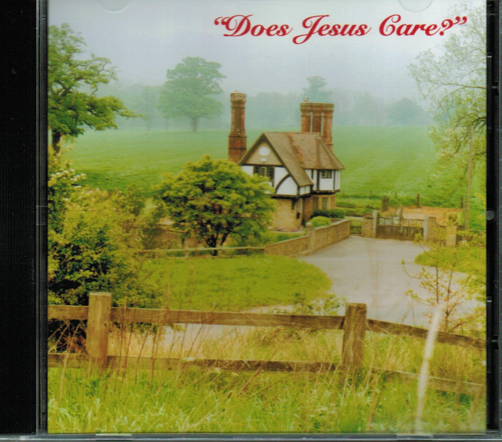 Does Jesus Care CD - Songs From Home Series by Dallas Christian Adult Choir