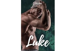 Luke: Rencontres Inattendues #4 (French Edition)