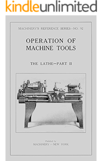 Operation Of Machine Tools Metal Lathe How To Manual Part 1
