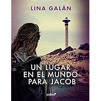 Un lugar en el mundo para Jacob (Spanish Edition) book cover