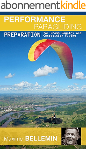 Download Performance Paragliding - Preparation for Cross Country and Competition Flying (English Edition) PDF