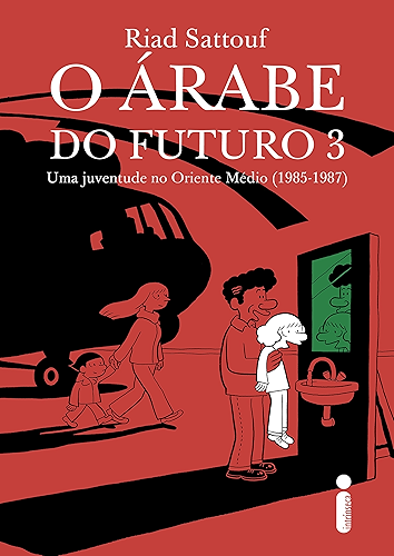 Download O árabe do futuro 3: Uma juventude no oriente médio (1985-1987) (Portuguese Edition) PDF