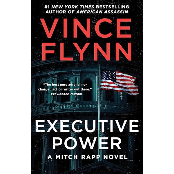Executive Power Mitch Rapp Book 6 Ebook Flynn Vince Kindle Store Amazon Com