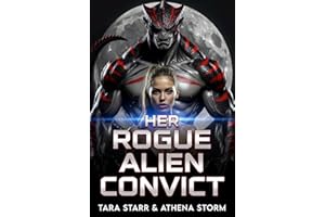Her Rogue Alien Convict