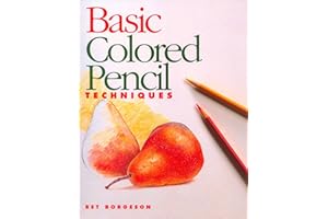 Basic Colored Pencil Techniques (Basic Techniques)