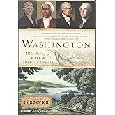 Washington: The Making of the American Capital