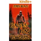 Beavers Bend Bloodbath (Slashers!)