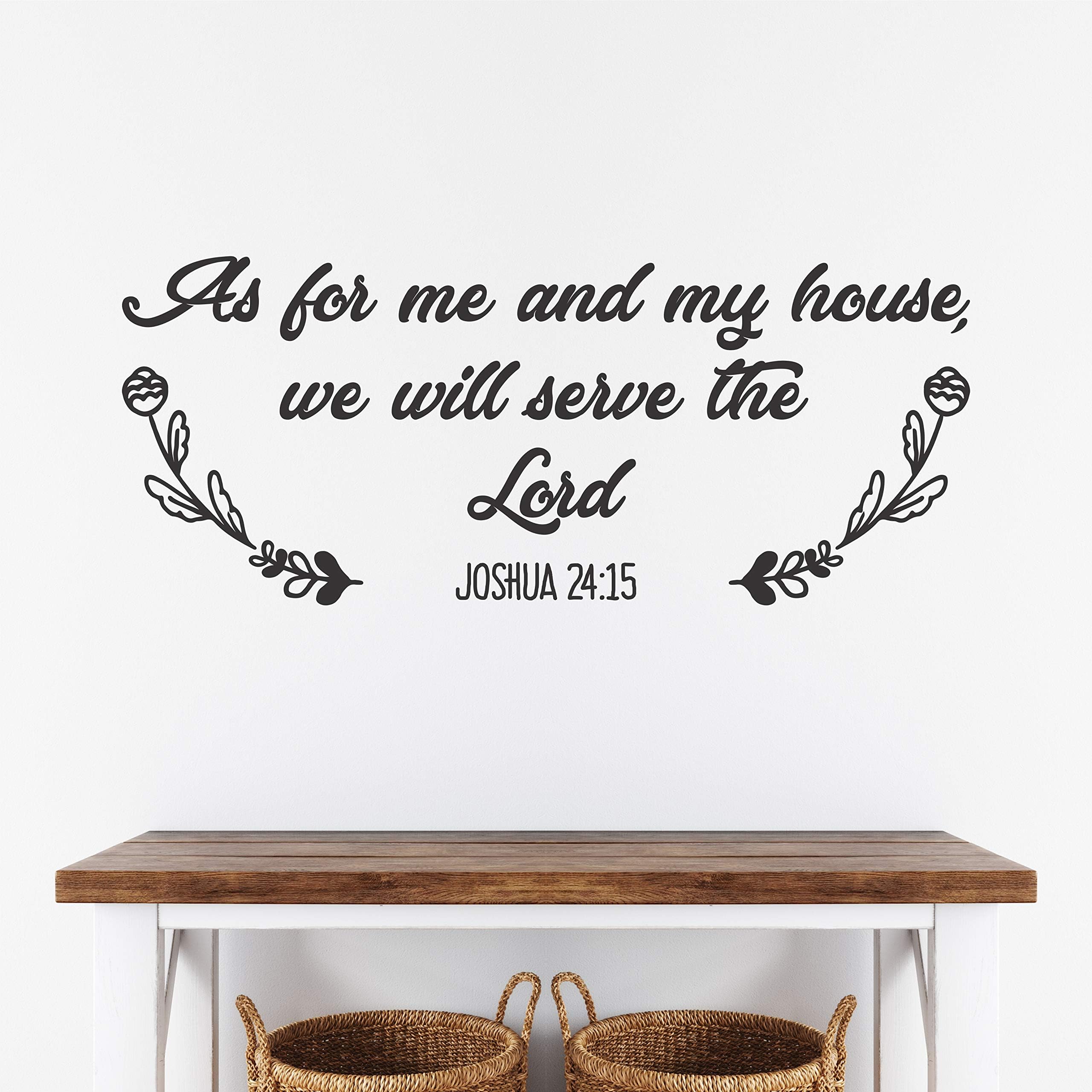 As for me and my house, we will serve the Lord Bible Verse Christian Wall Decal - Joshua 24:15 - Removable Vinyl Sticker Lettering