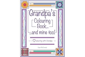 Grandpa's Colouring Book...and mine too!: I Love Colouring with Grandad