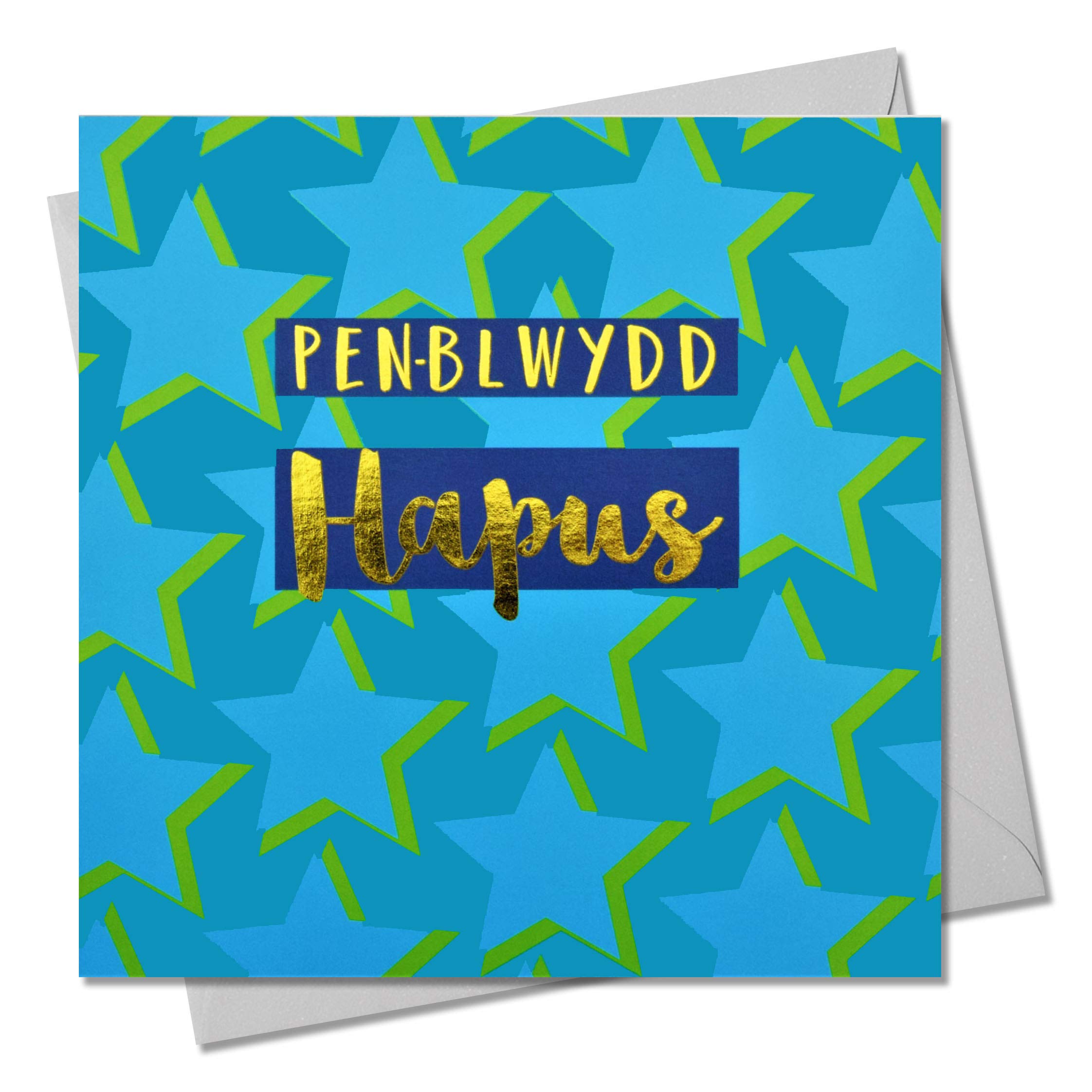 Claire Giles Greeting Cards, Welsh Happy Birthday Card, Penblwydd Hapus, Stars Design Birthday Greeting Card, Text Foiled in Shiny Gold