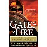 Gates of Fire: An Epic Novel of the Battle of Thermopylae