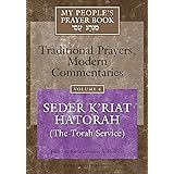 My People's Prayer Book Vol 4: Seder K'riat Hatorah (Shabbat Torah Service)