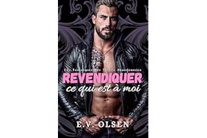 Revendiquer ce qui est à moi: Une Dark Romance Gay Post-Apocalyptique (Les Tentations des Terres Abandonnées t. 1) (French Ed