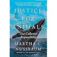 Justice for Animals: Our Collective Responsibility