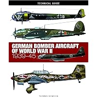 German Fighter Aircraft of World War II (Technical Guides