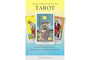 New Directions in Tarot: Decoding the Tarot Illustrations of Pamela Colman Smith