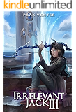 Irrelevant Jack 3