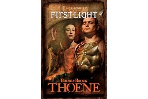 First Light (A. D. Chronicles, Book 1)