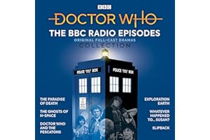 Doctor Who: The BBC Radio Episodes Collection: 3rd, 4th & 6th Doctor Audio Dramas