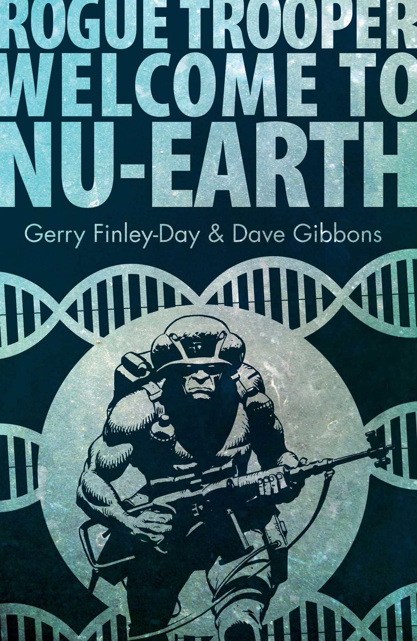 voir fiche du album Rogue Trooper: Welcome to Nu Earth