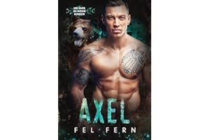 Axel (French Edition) (Les Ours de Moon Burrow t. 2)