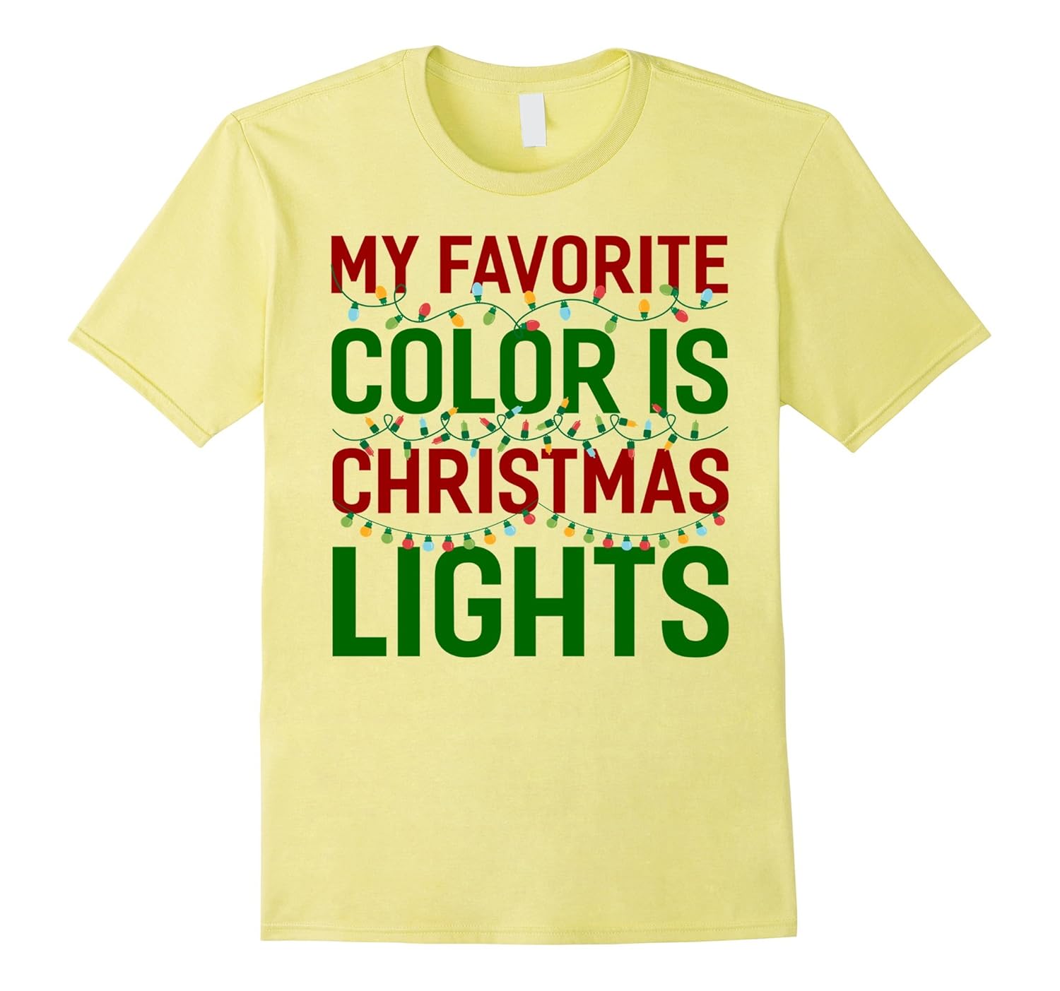 My Favorite color is Christmas LightsCL Colamaga