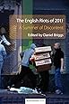The English Riots of 2011: A Summer of Discontent