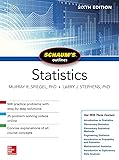 Schaum's Outline of Statistics, Sixth Edition (Schaum's Outlines)
