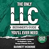 The Only LLC Beginners Guide You’ll Ever
